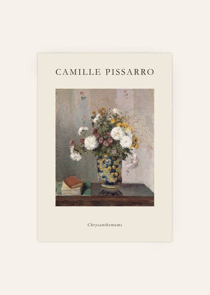 Camille Pissarro - Chrysanthemums Still Life Poster
