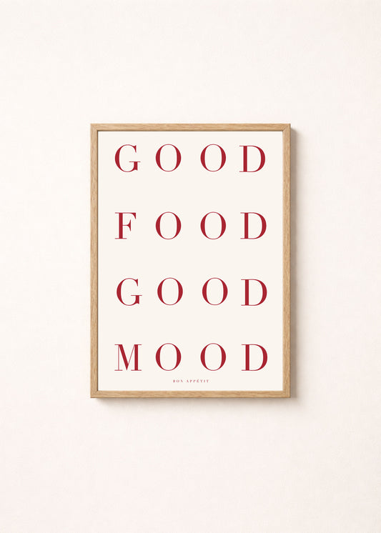 Good Food Good Mood Poster