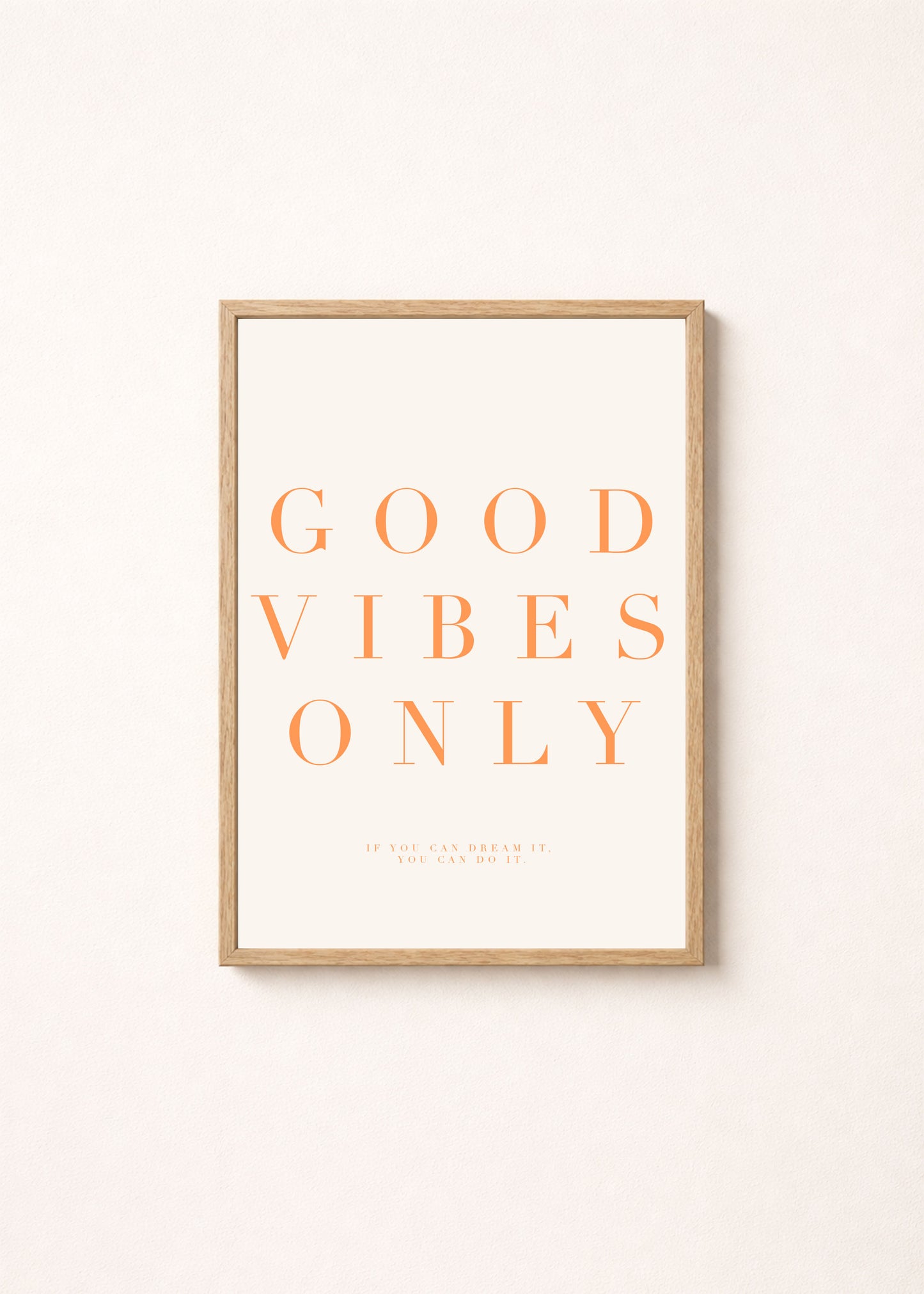 Good Vibes Only Poster