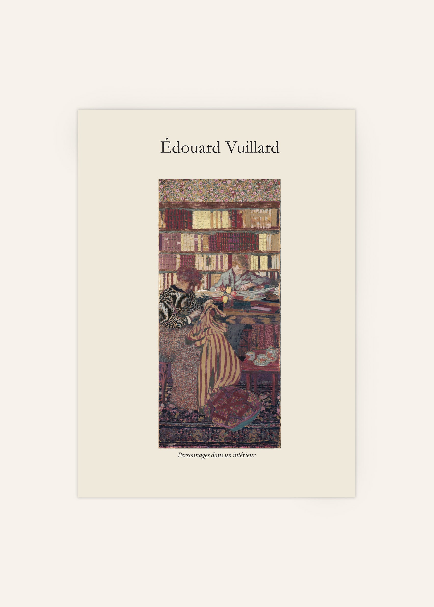 Édouard Vuillard - Personnages Dans un Intérieur Poster